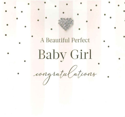 Picture of BEAUTIFUL PERFECT BABY GIRL CARD